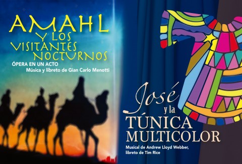 Espectáculo Navideño: José y la túnica multicolor y Amahl y los visitantes Nocturnos