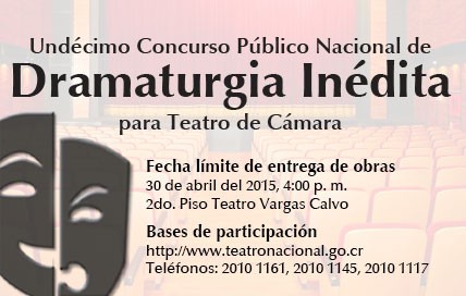  Undécimo Concurso Nacional de Dramaturgia Inédita.